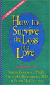 How to Survive the Loss of a Love